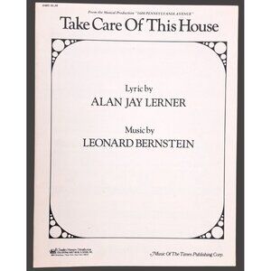 Vintage Take Care Of This House Sheet Music 1600 Pennsylvania Avenue 1976 Lerner